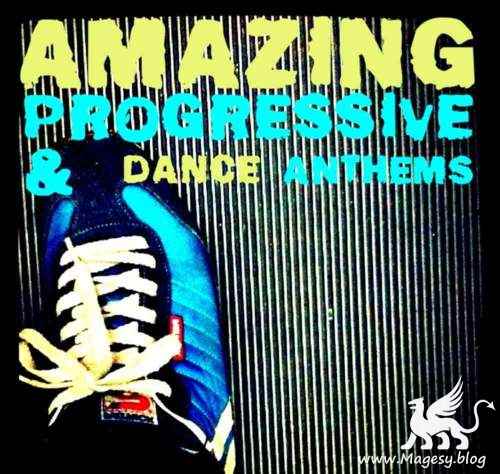 Amazing Progressive And Dance Anthems WAV MiDi