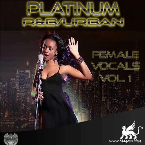 Platinum RnB Urban Female Vocals Vol.1 ACiD WAV-AUDiOXiMiK