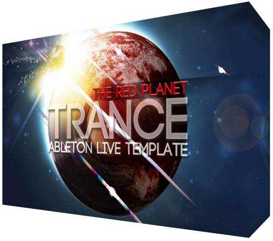 The Red Planet Trance ABLETON TEMPLATE PROJECT