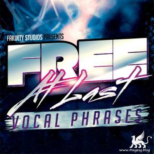 Free At Last Vocal Phrases WAV