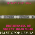 Distressing De Skinny Mojo for Nebula 192 khz
