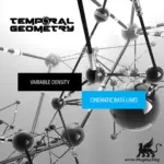 Temporal Geometry Variable Density: Cinematic Bass Lines WAV