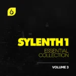 Sylenth1 Essential Collection Vol.3 Team AUDiOSTRiKE | 28 June 2014 | 12.37...