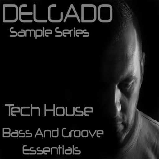 Tech House Groove And Bass Essentials Delgado WAV-MAGNETRiXX