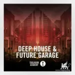 Deep House and Future Garage WAV-AUDiOSTRiKE