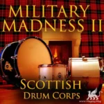 Military Madness 2 Scottish Drum Corps WAV-DiSCOVER