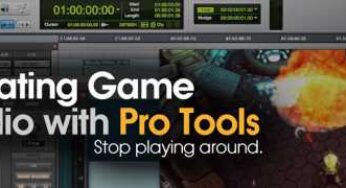 Creating Game Audio with Pro Tools TUTORiAL