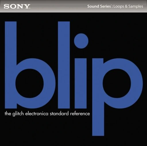 Sony Sound Series Blip: Glich Electronica ACiD WAV