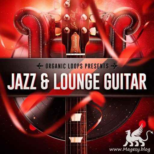 Jazz And Lounge Guitar WAV REX-FANTASTiC-MaGeSY