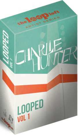 Charlie Hunter Looped Vol.1 MULTiFORMAT