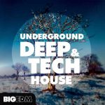 Underground Deep & Tech House MULTiFORMAT
