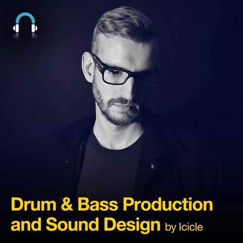 Drum and Bass Production and Sound Design TUTORiAL