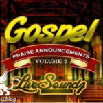 Gospel Praise Announcements Vol.1-3 DiSCOVER | Dec 29, 2011 | 527.2 MB...