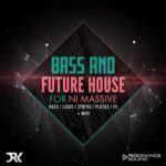 Bass and Future House for Massive MiDi MASSiVE-FANTASTiC