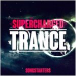 Supercharged Trance Songstarters WAV MiDi