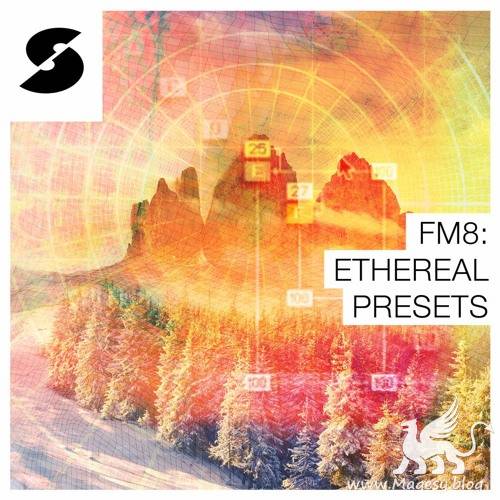 FM8 Ethereal Presets