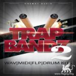 Trap Bandz Vol.2 WAV MiDi FLP