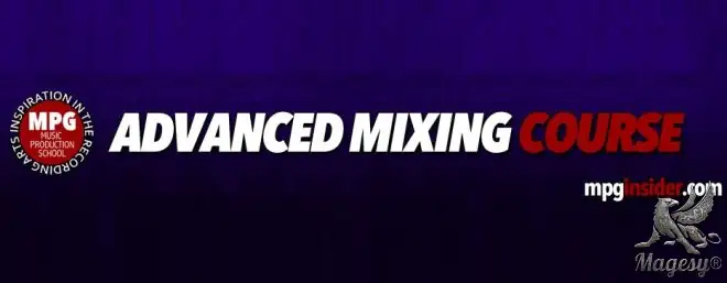 Advanced Mixing Course TUTORiAL-MaGeSY Advanced Mixing Course TUTORiAL-MaGeSY