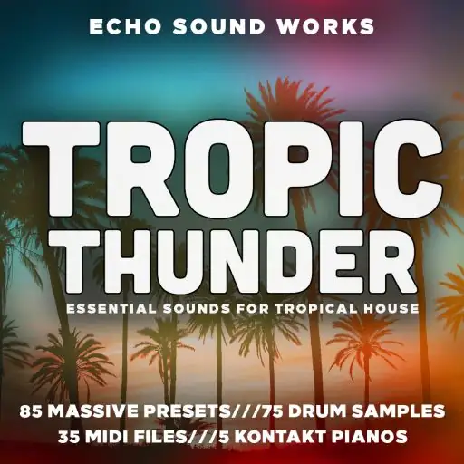 Echo.Sound.Works.Tropic.Thunder.V.1.KONTAKT.WAV.MIDI.NMSV-SYNTHiC4TE-MaGeSY Echo.Sound.Works.Tropic.Thunder.V.1.KONTAKT.WAV.MIDI.NMSV-SYNTHiC4TE-MaGeSY