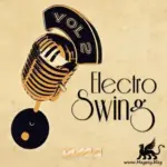 Electro Swing Vol.2 DiSCOVER | 12 DECEMBER 2012 | 277 MB Electro...
