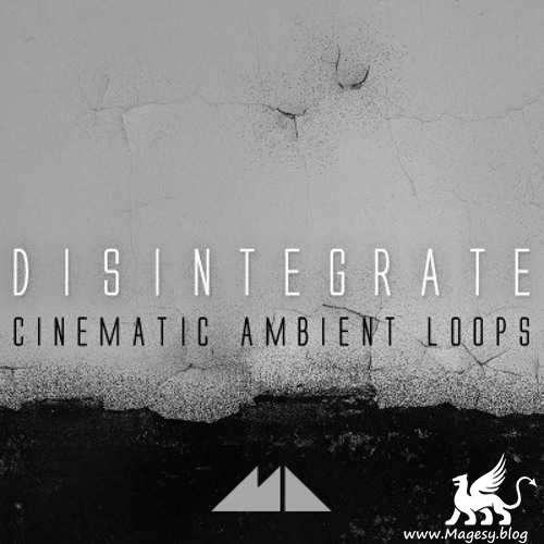 Disintegrate Cinematic Ambient Loops WAV MiDi