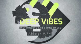 Deep Vibes Ableton Live 9.7+