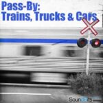 Pass-By Trains Trucks and Cars WAV