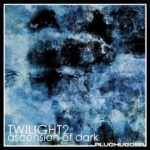Twilight 2 Ascension of Dark for DiVA H2P
