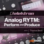 Analog RYTM: Perform and Produce TUTORiAL-SYNTHiC4TE RYTM: Perform & Produce TUTORiAL SYNTHiC4TE | 06 September 2017 | 1.92...