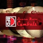 BFD Stanton Moore Cymbals P2P | 30 June 2022 | 2.13 GB...