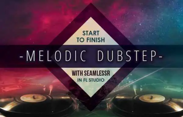 Melodic Dubstep Start To Finish TUTORiAL-SYNTHiC4TE