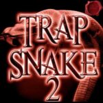 Trap Snake 2 WAV MiDi DiSCOVER | 07 February 2015 | 144...