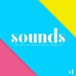 Sounds Captured and Manipulated WAV