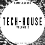 Tech-House Vol.2 WAV FANTASTiC | Dec 23 2016 | 106 MB "Tech-House...