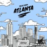 Tales From Atlanta DiSCOVER | April/30Th/2020 | 134 MB The rap sound...