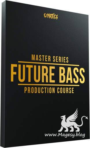 Future Bass Production Course TUTORiAL