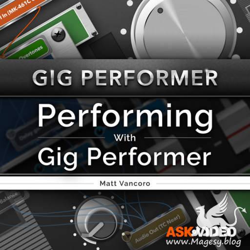 Gig Performer Performing TUTORiAL