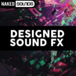 Designed Sound FX WAV FANTASTiC | 07 September 2019 | 461 MB...