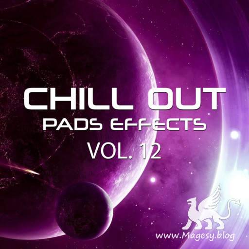 Chillout Pads Effects Vol.12 WAV