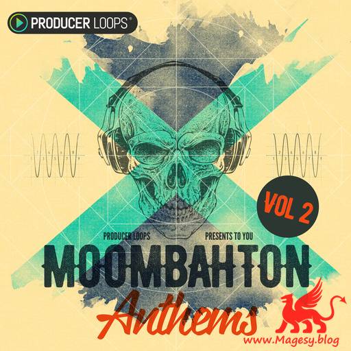 Moombahton Anthems Vol.2 WAV MiDi