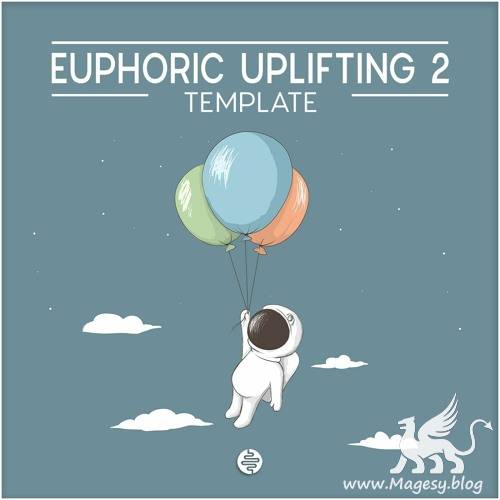 Euphoric Uplifting 2 TEMPLATES-DiSCOVER