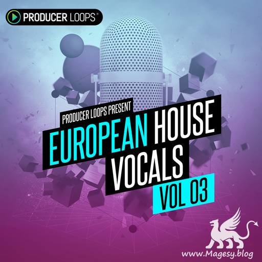 European House Vocals Vol.3 MULTiFORMAT