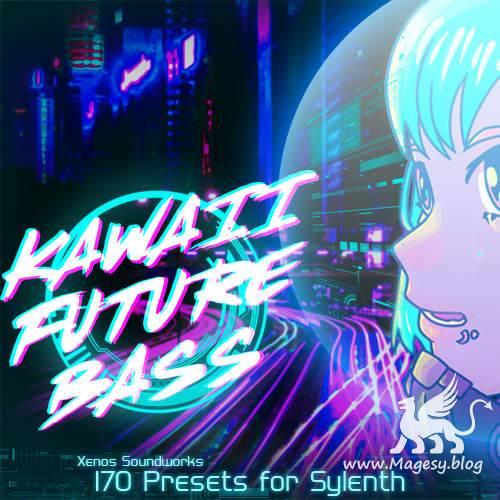 Kawaii Future Bass SYLENTH1