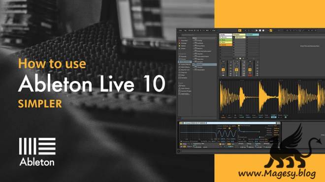 Ableton Live 10 Simpler TUTORiAL