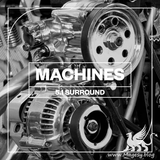 Machines 5.1 Surround WAV