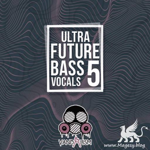 Ultra Future Bass Vocals 5 WAV MiDi