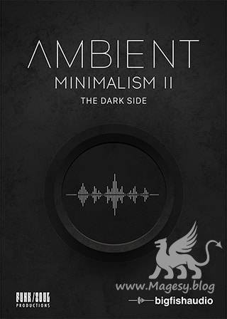 Ambient Minimalism 2 The Dark Side KONTAKT