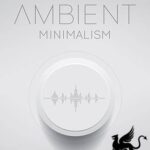 Ambient Minimalism KONTAKT