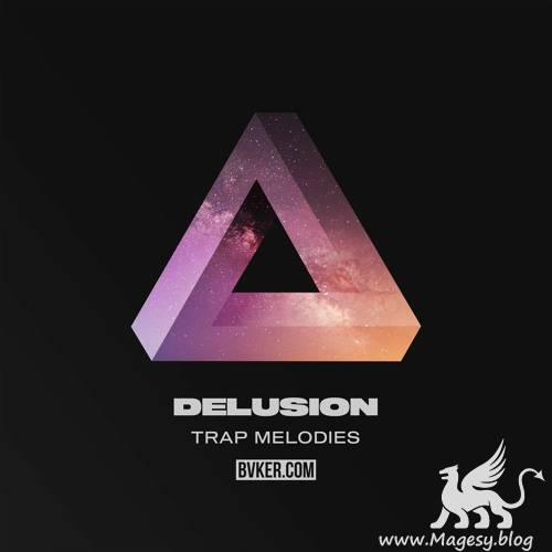 Delusion: Trap Melodies WAV MiDi-DiSCOVER