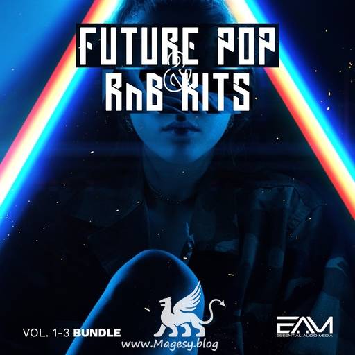 Future Pop and RnB Kits Vol 1-3 BUNDLE